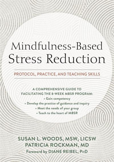 Mindfulness-Based Stress Reduction