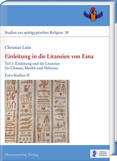 Einleitung in die Litaneien von Esna, 3 Teile