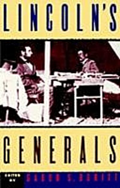 Lincoln’s Generals