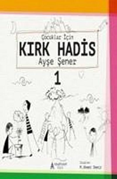 Cocuklar icin Kirk Hadis 2. kitap