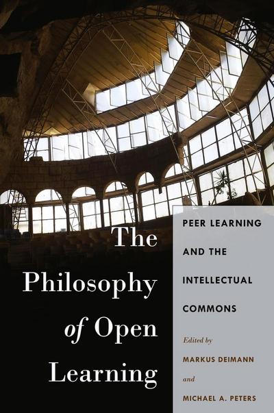 The Philosophy of Open Learning