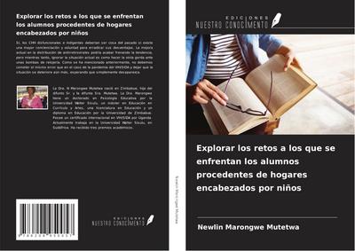 Explorar los retos a los que se enfrentan los alumnos procedentes de hogares encabezados por niños