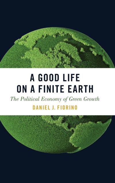 A Good Life on a Finite Earth