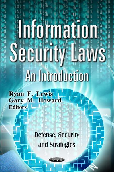 Information Security Laws: An Introduction