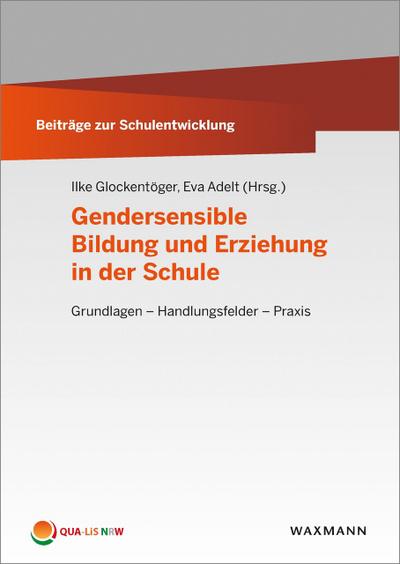 Gendersensible Bildung und Erziehung in der Schule