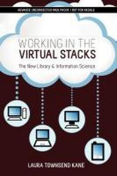 Working in the Virtual Stacks