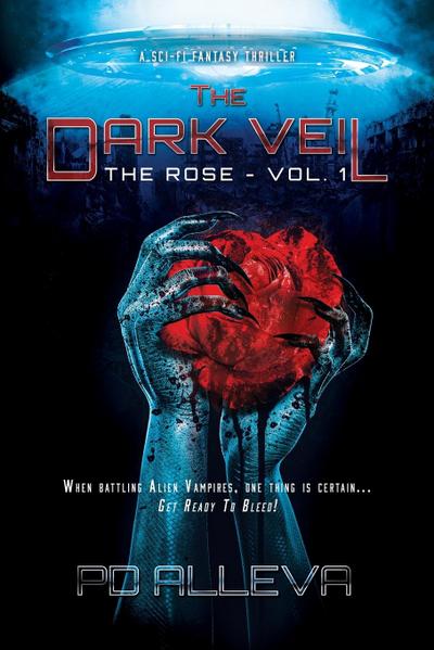 Alleva, P: Rose Vol. 1 A Dystopian Science Fiction Thriller