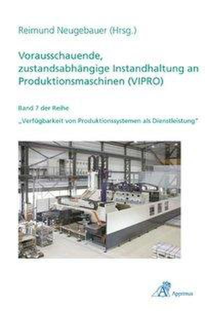 Instandhaltung an Produktionsmaschinen (VIPRO)