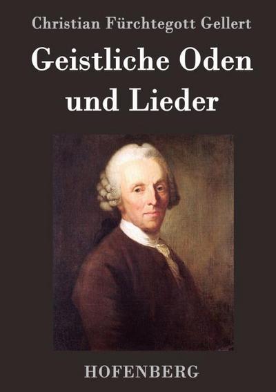 Geistliche Oden und Lieder