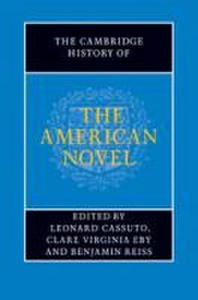 The Cambridge History of the American Novel