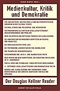 Medienkultur, Kritik und Demokratie