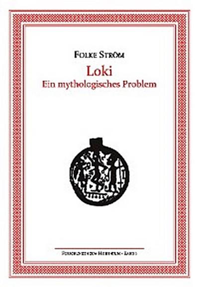 Loki - Ein mythologisches Problem