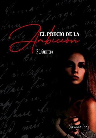 El precio de la ambición