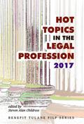 Hot Topics in the Legal Profession - 2017