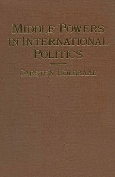 Middle Powers in International Politics