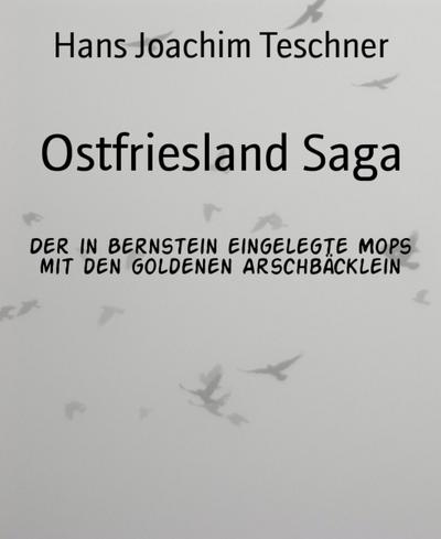 Ostfriesland Saga