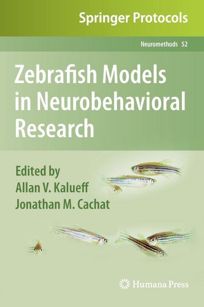 Zebrafish Models in Neurobehavioral Research