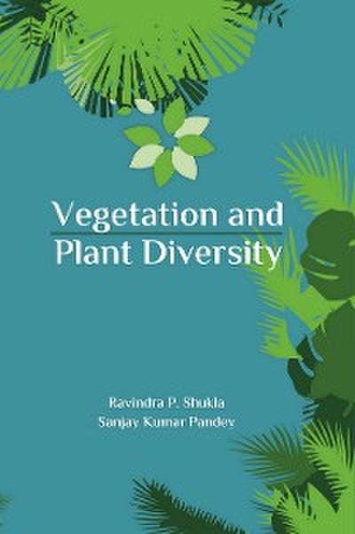 Vegetation and Plant Diversity