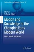 Motion and Knowledge in the Changing Early Modern 
