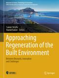 Approaching Regeneration of the Built Environment