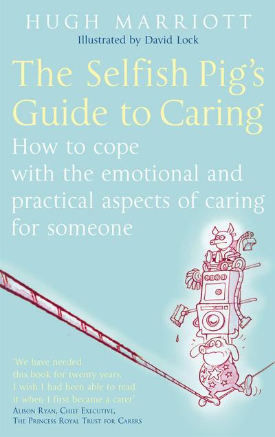 The Selfish Pig’s Guide To Caring