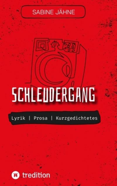 Schleudergang | Lyrik