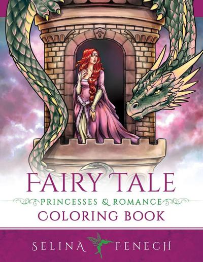 Fairy Tale Princesses and Romance Coloring Book