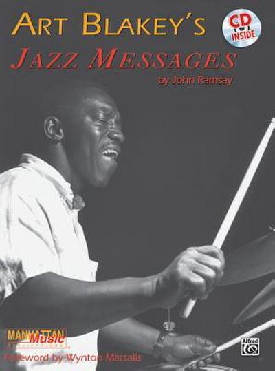 Art Blakey’s Jazz Messages