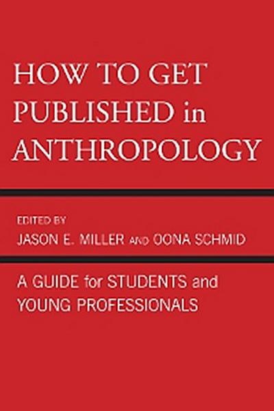 How to Get Published in Anthropology