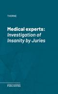 Medical experts