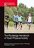 The Routledge Handbook of Youth Physical Activity