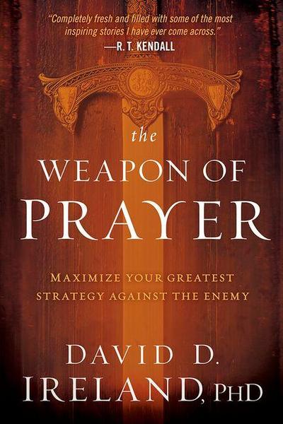 The Weapon of Prayer