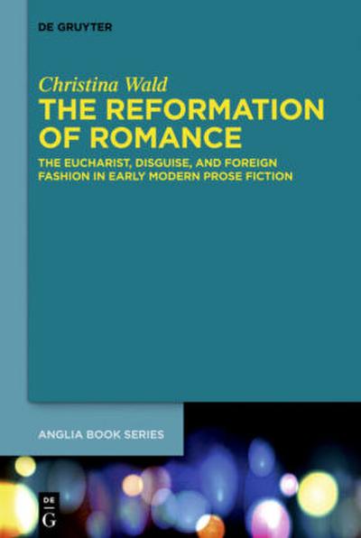 The Reformation of Romance
