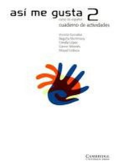 Así Me Gusta 2 Cuaderno de Actividades