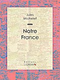 Notre France