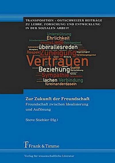 Zur Zukunft der Freundschaft