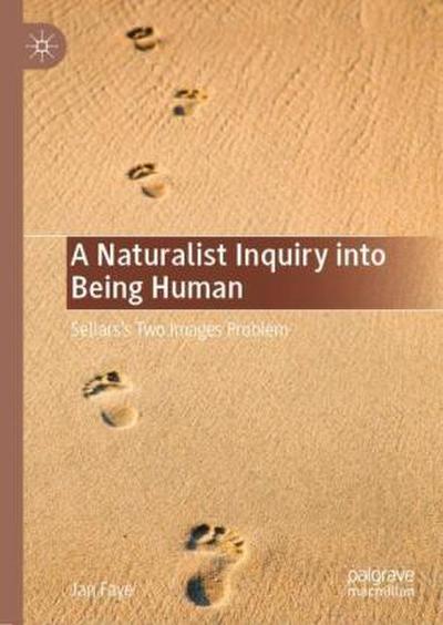 A Naturalist Inquiry into Being Human