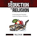 The Seduction of Religion