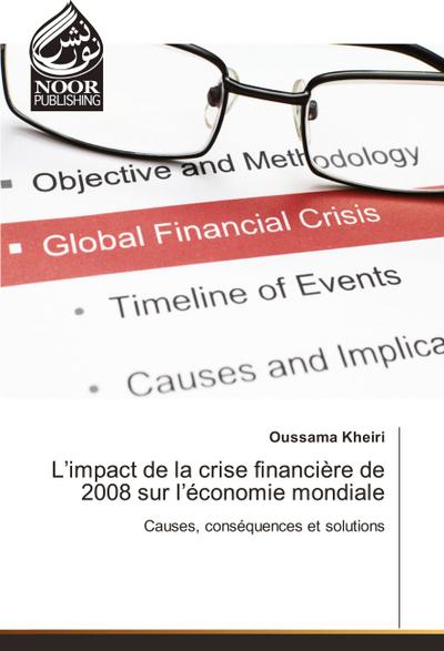 L’impact de la crise financière de 2008 sur l’économie mondiale