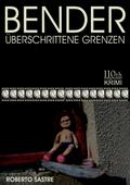 BENDER - Überschrittene Grenzen