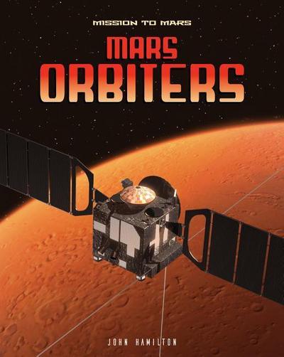 Mars Orbiters