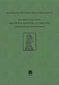 Examen vanitatis doctrinae gentium, et veritatis Christianae disciplinae