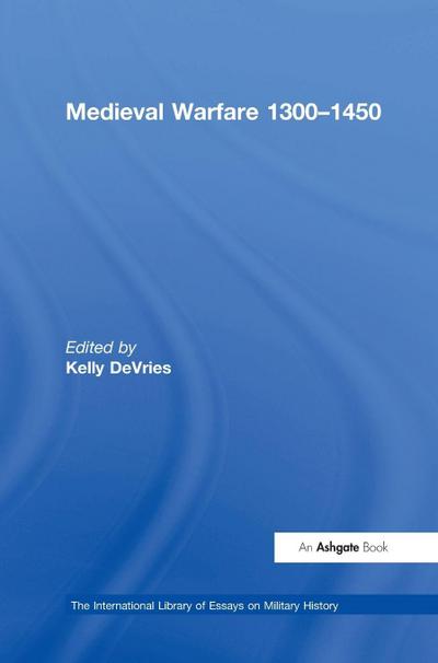 Medieval Warfare 1300-1450