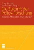 Die Zukunft der Policy-Forschung