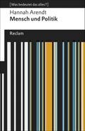 Mensch und Politik von Hannah Arendt | Taschenbuch