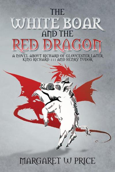 The White Boar and the Red Dragon