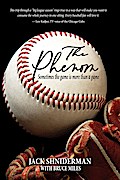 The Phenom - Sometimes the Game is More than a Game