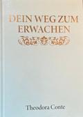 DEIN WEG ZUM ERWACHEN