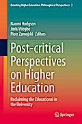 Post-critical Perspectives on Higher Education