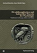 Die philosophischen und kulturellen Wurzeln der Psychologie
